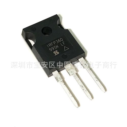 IRFP360 全新进口原装 IRFP360PBF TO 场效应管解析